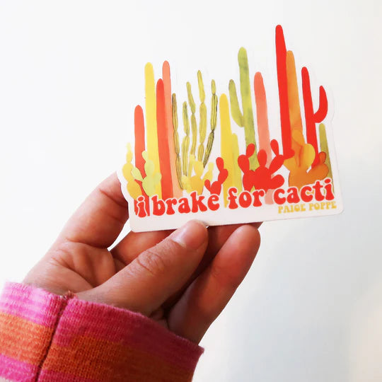 "I Brake for Cacti" Sticker
