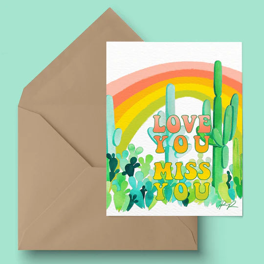 "Love You, Miss You" Greeting Card
