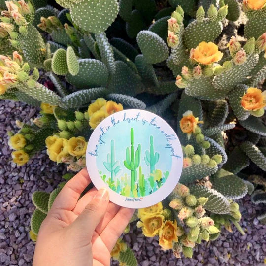 "Time Spent in the Desert" Sticker