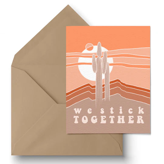 "We Stick Together" Greeting Card