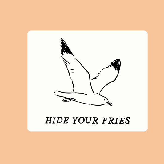 Hide Your Fries Seagull Sticker